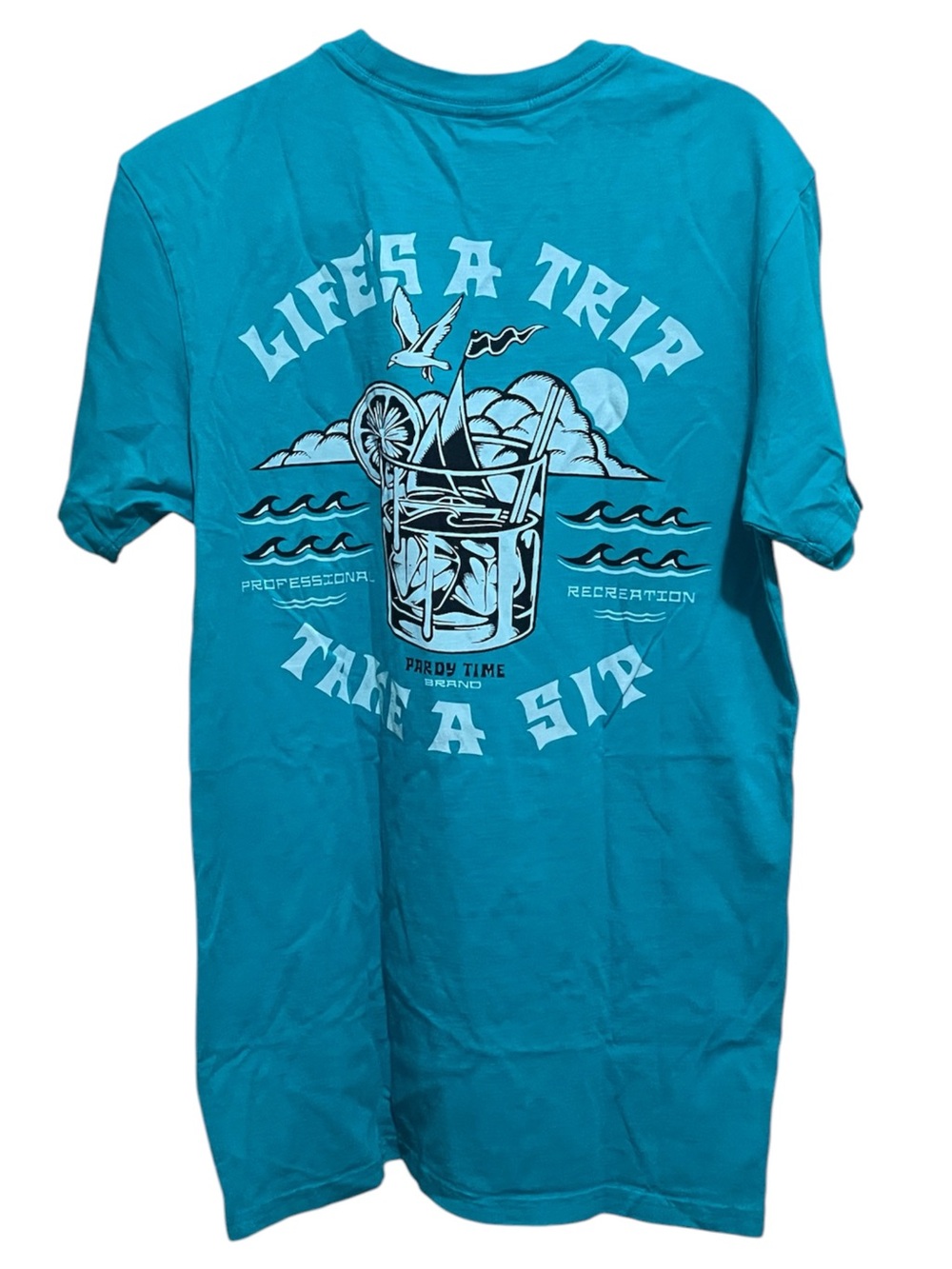 NWT Pardy Time Take a Sip T-Shirt Size Small